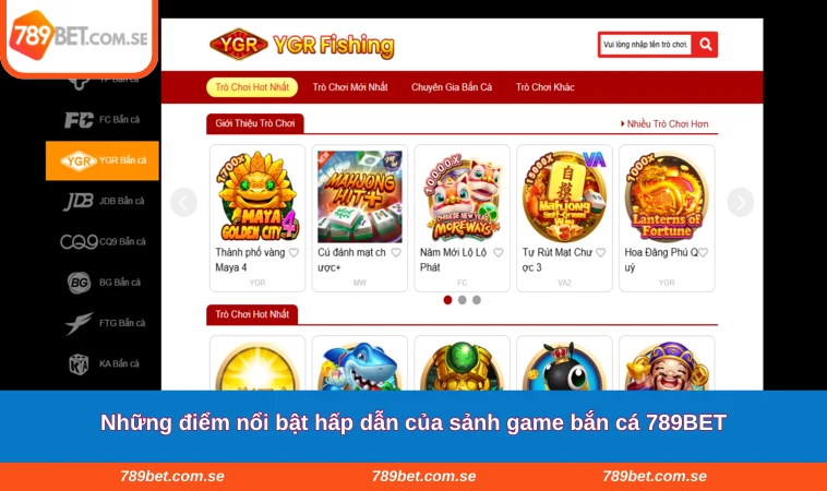 Những điểm nổi bật hấp dẫn của sảnh game bắn cá 789BET