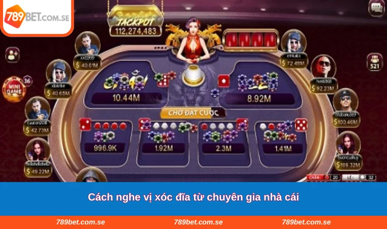 Cách nghe vị xóc đĩa từ chuyên gia nhà cái