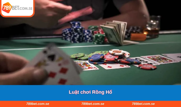 Luật chơi Rồng Hổ