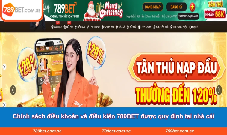 Chính sách điều khoản và điều kiện 789BET được quy định tại nhà cái