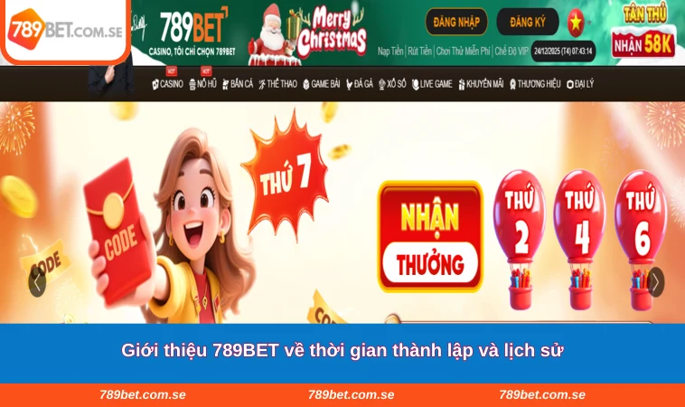 Giới thiệu 789BET về thời gian thành lập và lịch sử