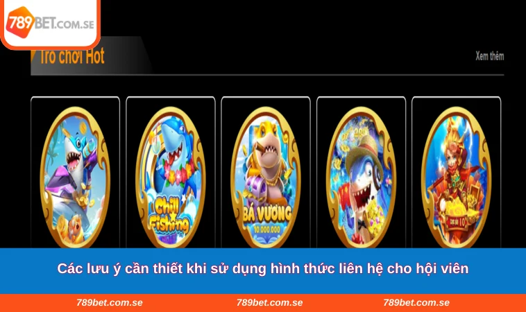 Các lưu ý cần thiết khi sử dụng hình thức liên hệ cho hội viên