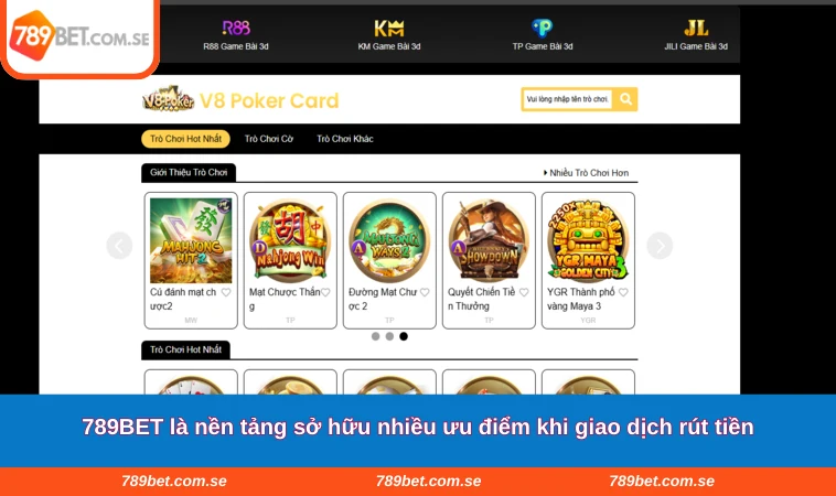 789BET là nền tảng sở hữu nhiều ưu điểm khi giao dịch rút tiền
