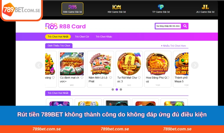 Rút tiền 789BET không thành công do không đáp ứng đủ điều kiện